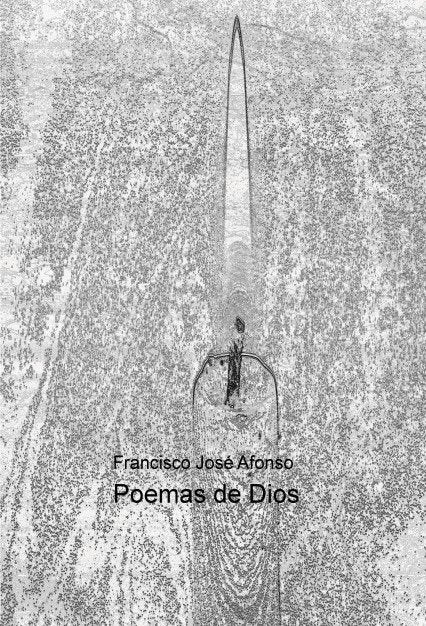 Poemas de Dios, de Afonso José, Francisco | portada del libro
