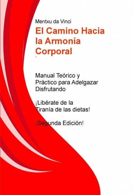 El Camino Hacia la Armonía Corporal, de Da, Mentxu | portada del libro