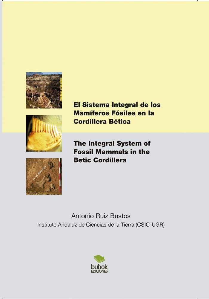 El Sistema Integral de los Mamíferos en la Cordillera Bética, de Ruiz Bustos, Antonio | portada del libro