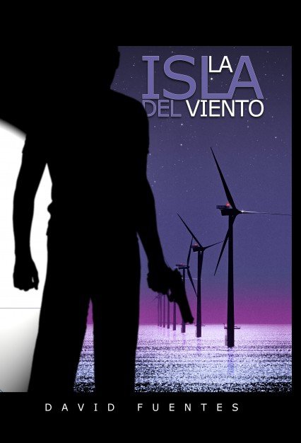 La Isla del Viento, de Fuentes, David | portada del libro
