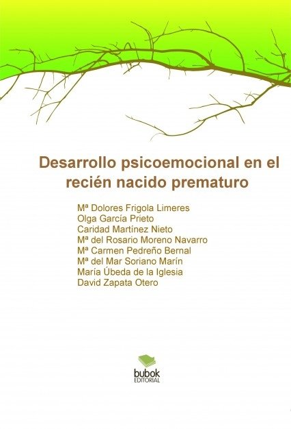 Desarrollo psicoemocional en el recién nacido prematuro, de Dolores,Mª | portada del libro