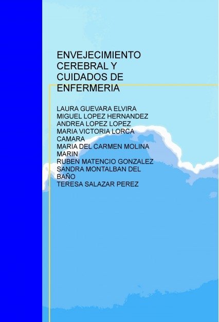 ENVEJECIMIENTO CEREBRAL Y CUDADOS DE ENFERMERIA, de SALAZAR,TERESA | portada del libro
