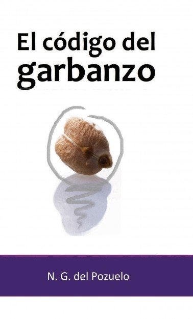 El código del garbanzo, de Gómez del Pozuelo, Natalia | portada del libro