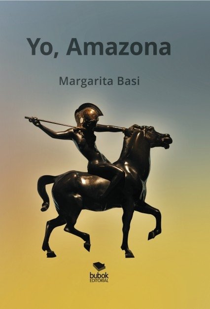 Yo, Amazona, de Margarita, Basi | portada del libro