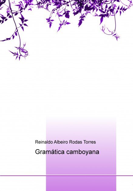 Gramática camboyana, de Rodas Torres, Reinaldo Albeiro | portada del libro