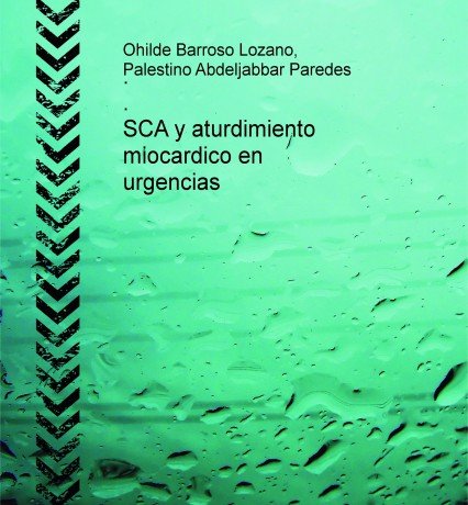 SCA y aturdimiento miocardico en urgencias, de Paredes Abdeljabbar, Palestino | portada del libro