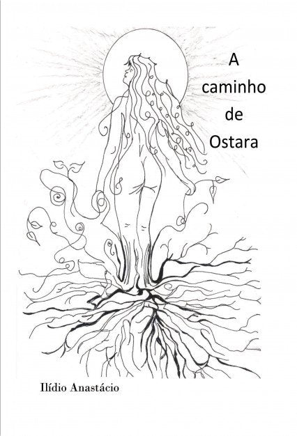 A caminho de Ostara, de Ilídio Anastácio | portada del libro