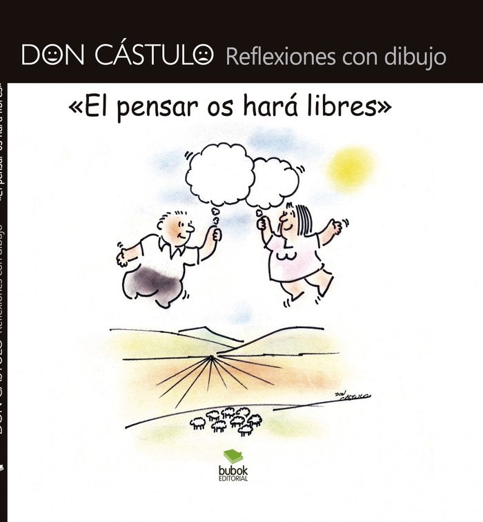 DON CÄSTULO Reflexiones con dibujo, de Alcázar, Fernando | portada del libro