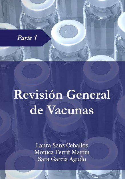 Revisión General de Vacunas - Parte 1, de Ceballos Sanz, Laura | portada del libro