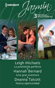 La prometida perfecta, Una gran aventura, Nueva oportunidad, de MICHAELS | portada del libro