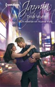 Un rebelde en Nueva York, de WYLIE | portada del libro