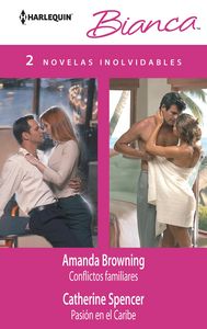 Conflictos familiares, Pasión en el Caribe, de BROWNING, AMANDA | portada del libro