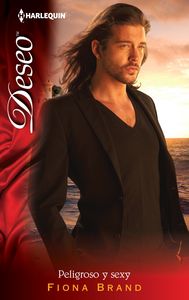 Peligroso y sexy, de BRAND, FIONA | portada del libro