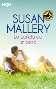La caricia de un beso, de Mallery | portada del libro