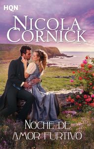 Noche de amor furtivo, de Cornick | portada del libro