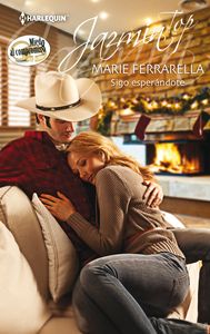 Sigo esperándote, de Ferrarella, Marie | portada del libro