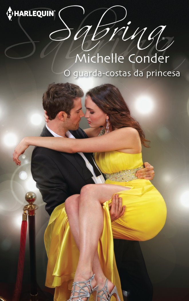O guarda-costas da princesa, de CONDER, MICHELLE | portada del libro
