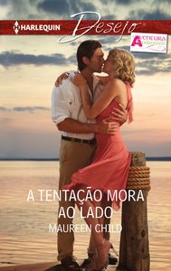 A tentaÇao mora ao lado, de CHILD, MAUREEN | portada del libro