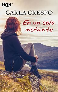En un solo instante, de Crespo, Carla | portada del libro