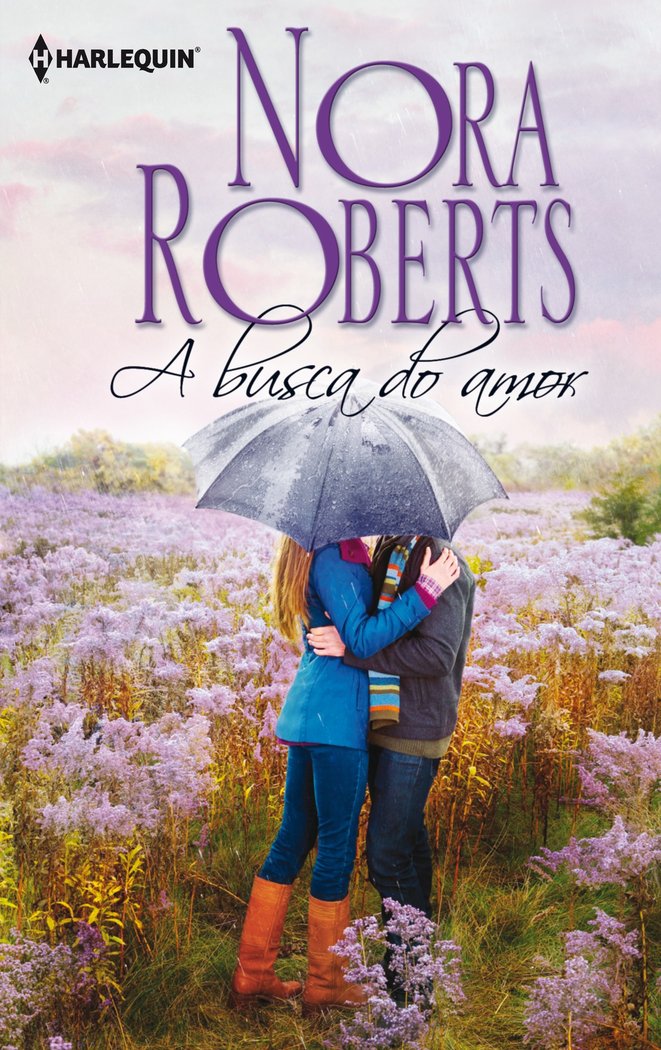 A busca do amor, de ROBERTS, NORA | portada del libro