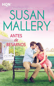 Antes de besarnos, de Mallery | portada del libro