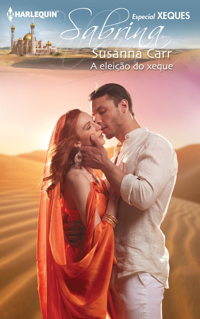 A ELEIÇÇO DO XEQUE, de CARR, SUSANNA | portada del libro