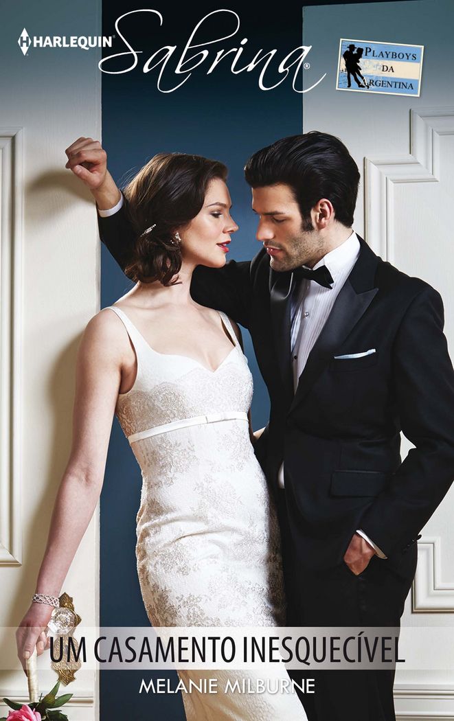 UM CASAMENTO INESQUECIVEL, de MILBURNE, MELANIE | portada del libro