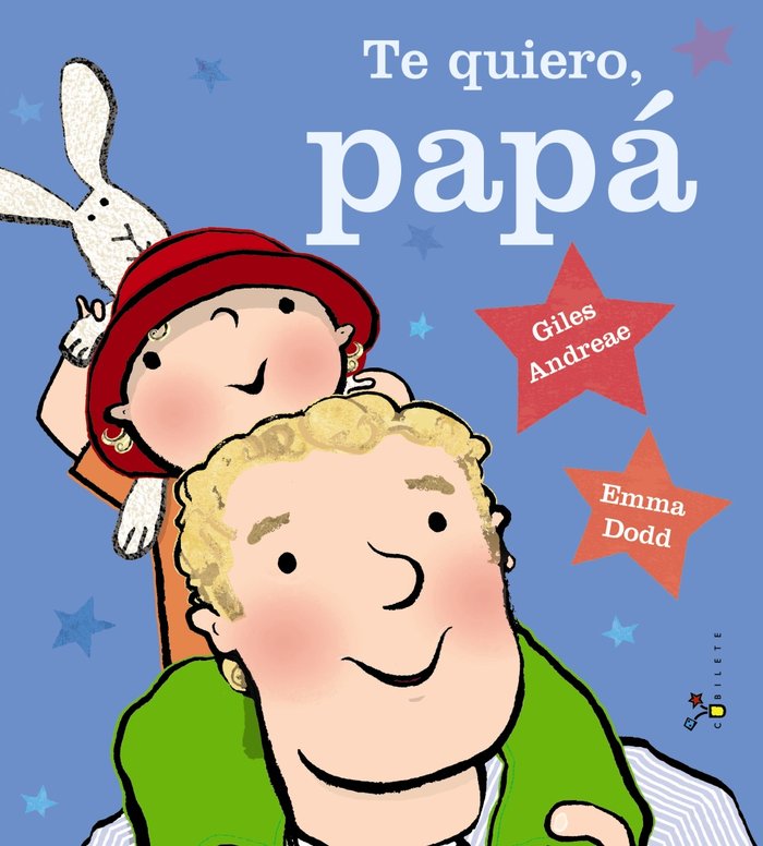 Te quiero, papá, de Andreae, Giles | portada del libro