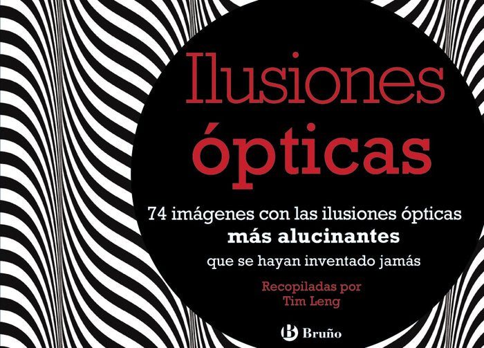 Ilusiones ópticas, de Leng, Tim | portada del libro