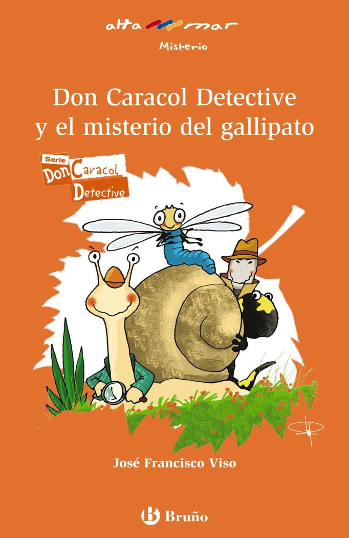Don Caracol Detective y el misterio del gallipato, de Viso, José F. | portada del libro