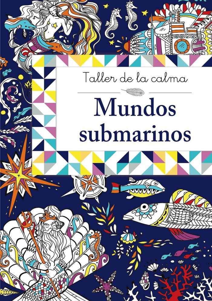 Taller de la calma. Mundos submarinos, de Varios Autores | portada del libro