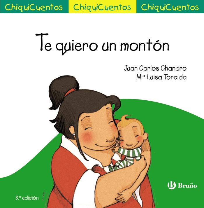 Te quiero un montón, de Chandro, Juan Carlos | portada del libro