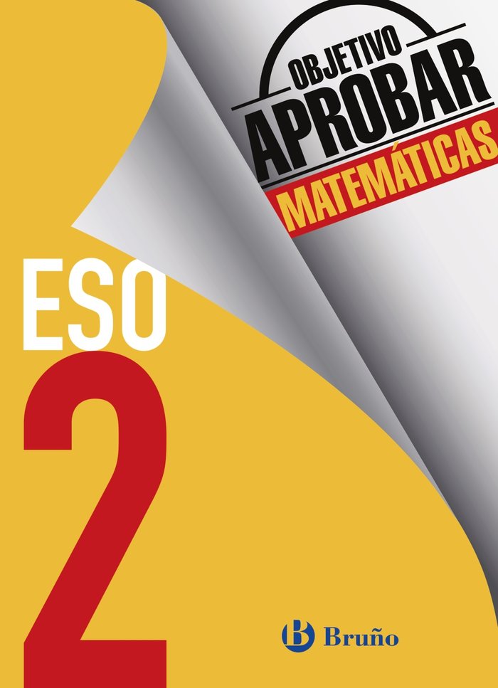 Objetivo aprobar Matemáticas 2 ESO, de Fernández-Cano López, José Ángel | portada del libro
