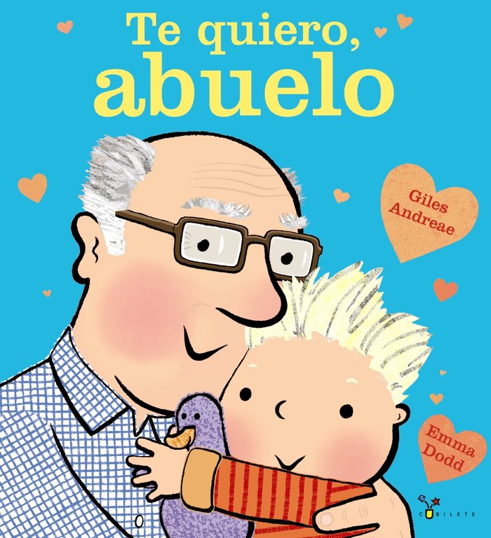 Te quiero, abuelo, de Andreae, Giles | portada del libro
