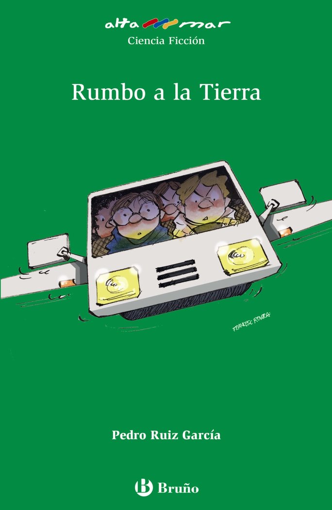 Rumbo a la Tierra, de Ruiz García, Pedro | portada del libro