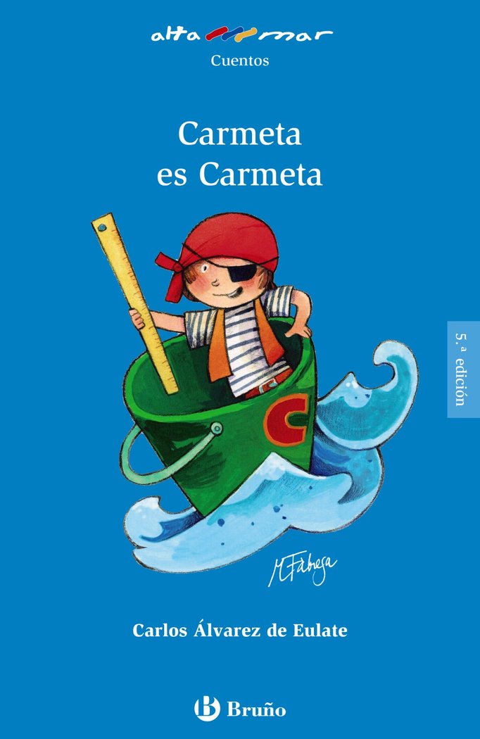 Carmeta es Carmeta, de Álvarez de Eulate Alberdi, Carlos Miguel | portada del libro