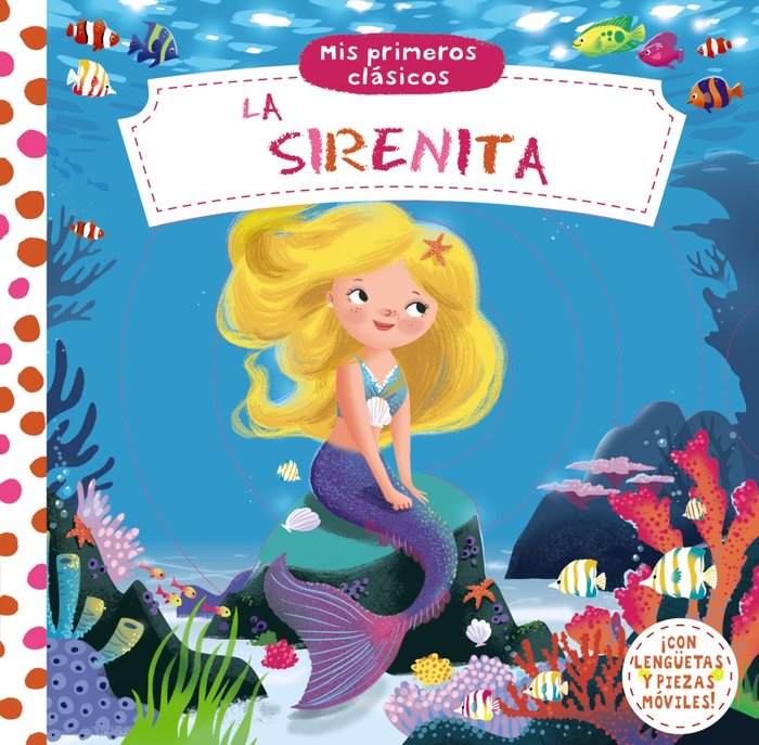 Mis primeros clásicos. La Sirenita, de Varios Autores | portada del libro