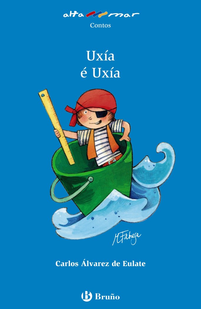 Uxía é Uxía, de Álvarez de Eulate Alberdi, Carlos Miguel | portada del libro