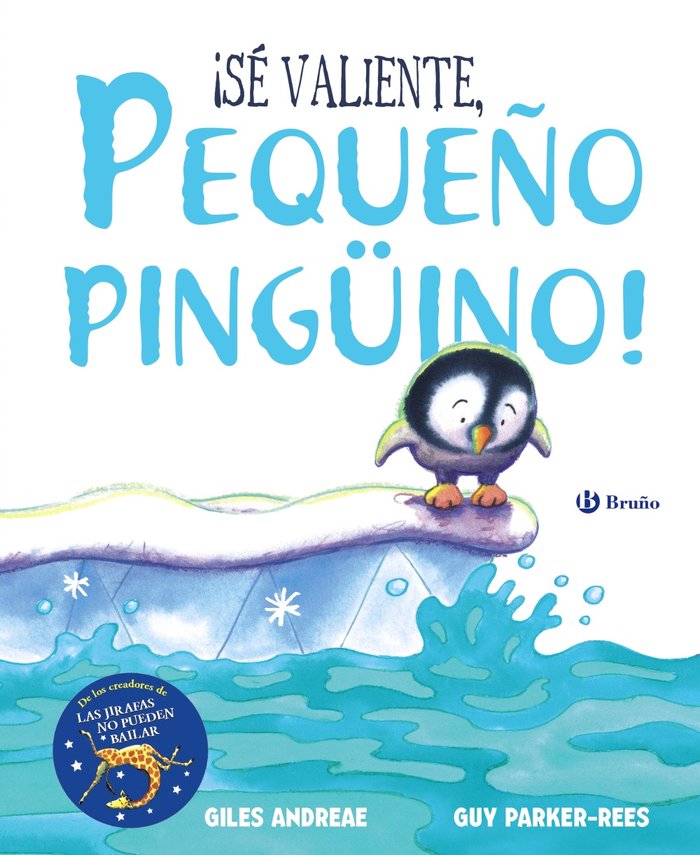 ¡Sé valiente, pequeño pingüino!, de Andreae, Giles | portada del libro