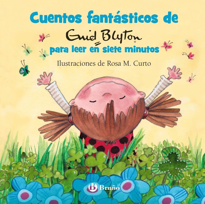 Cuentos fantásticos de Enid Blyton para leer en siete minutos, de Blyton, Enid | portada del libro