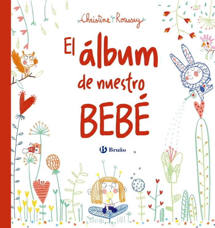 El álbum de nuestro bebé, de Roussey, Christine | portada del libro