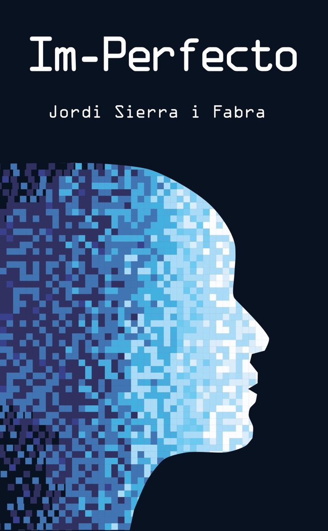 Im-Perfecto, de Sierra i Fabra, Jordi | portada del libro