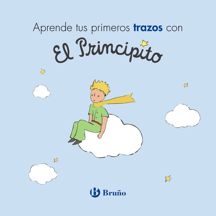 Aprende tus primeros trazos con El Principito, de de Saint-Exupéry, Antoine | portada del libro