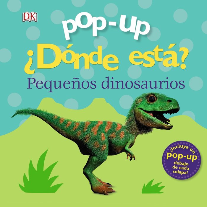 Pop-up. ¿Dónde está? Los dinosaurios, de Lloyd, Clare | portada del libro
