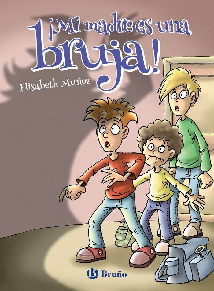 ¡Mi madre es una bruja!, de Muñoz, Elisabeth | portada del libro