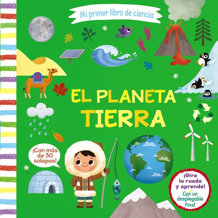Mi primer libro de ciencia. El planeta Tierra, de Varios Autores | portada del libro