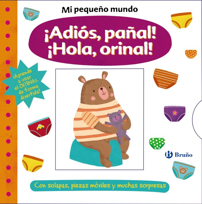 Mi pequeño mundo. ¡Adiós, pañal! ¡Hola, orinal!, de Varios Autores | portada del libro