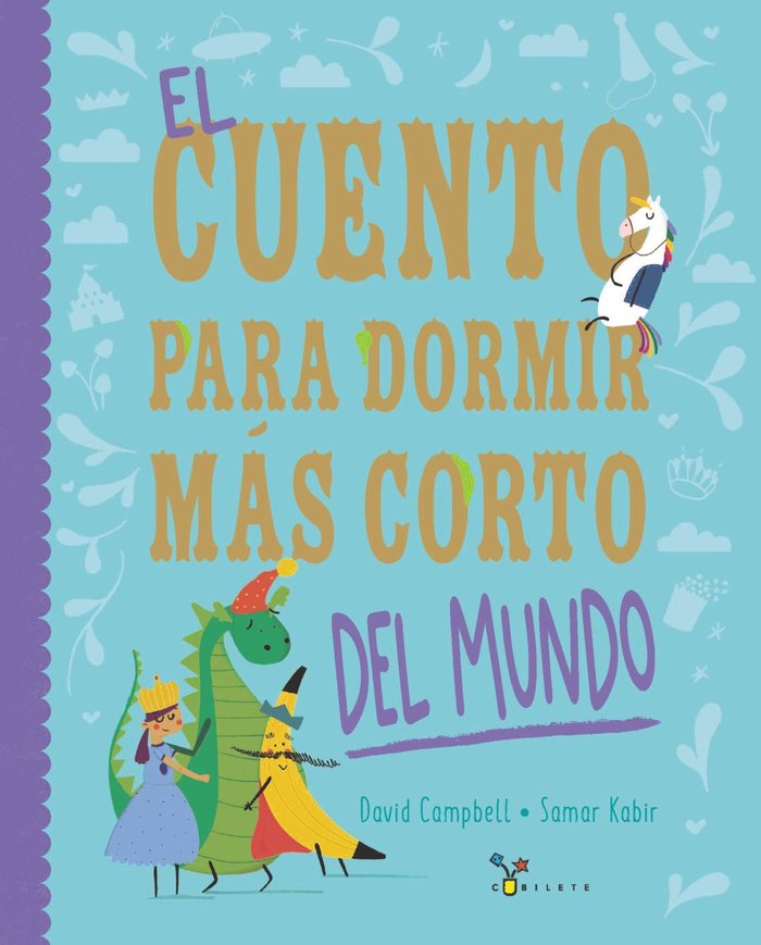 EL CUENTO PARA DORMIR MAS CORTO DEL MUNDO, de CAMPBELL, DAVID | portada del libro