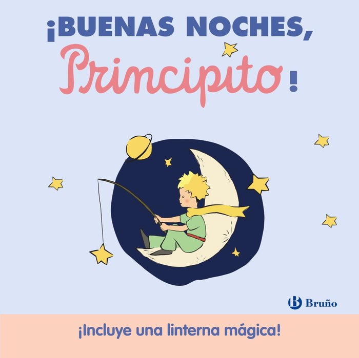 !BUENAS NOCHES PRINCIPITO!, de DE SAINT-EXUPERY, ANTOINE | portada del libro