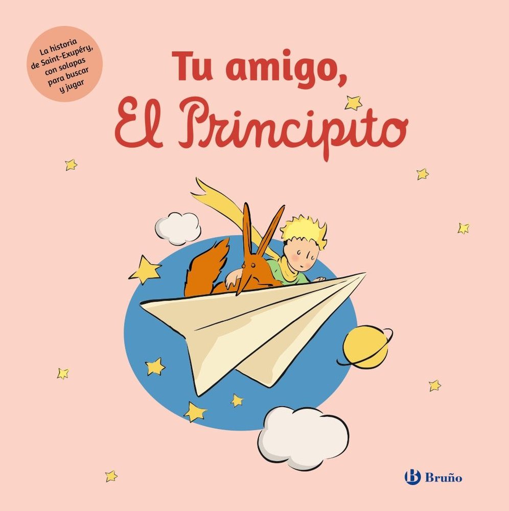 Tu amigo, El Principito, de DE SAINT-EXUPERY, ANTOINE | portada del libro